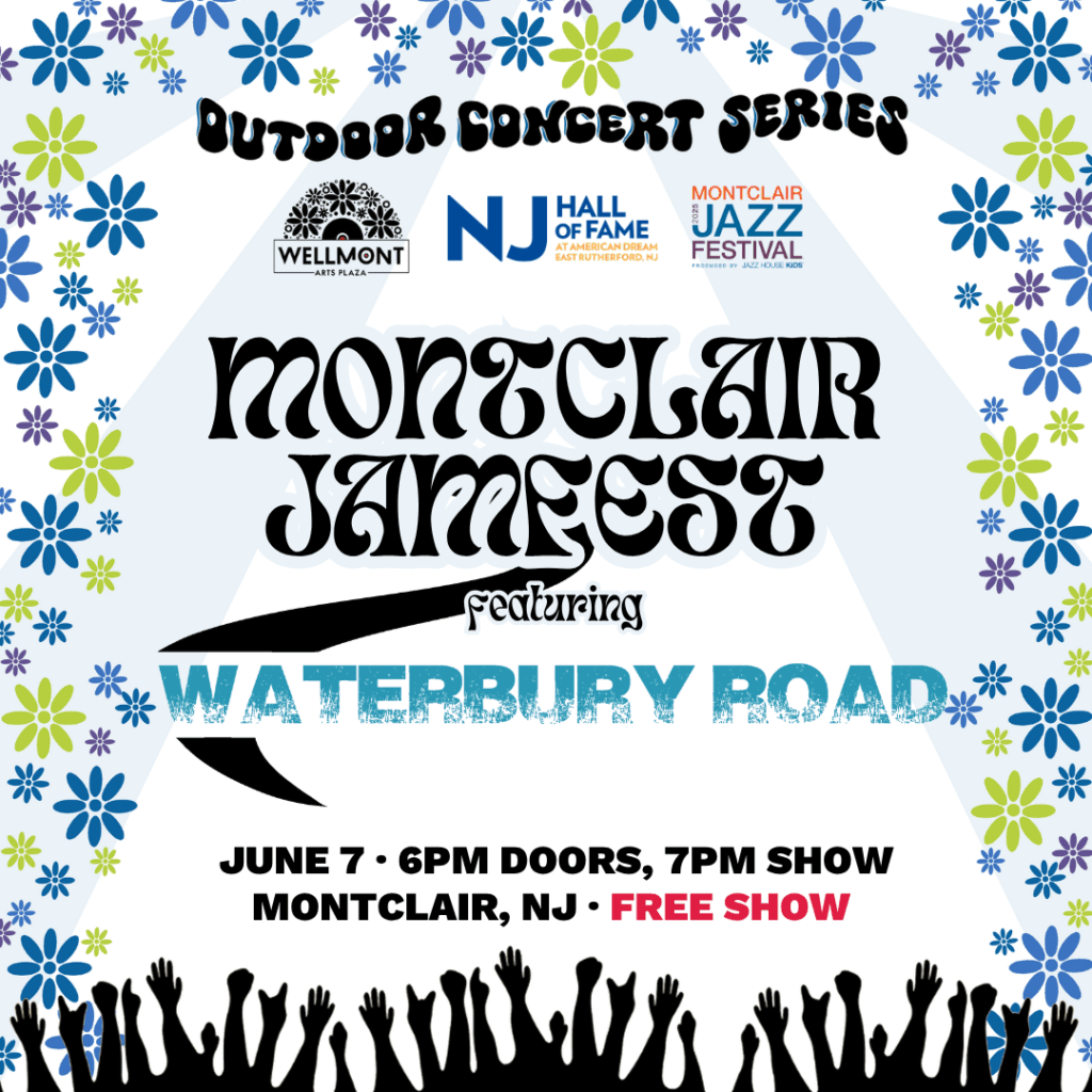 Montclair Jamfest w/ Waterbury Road Wellmont